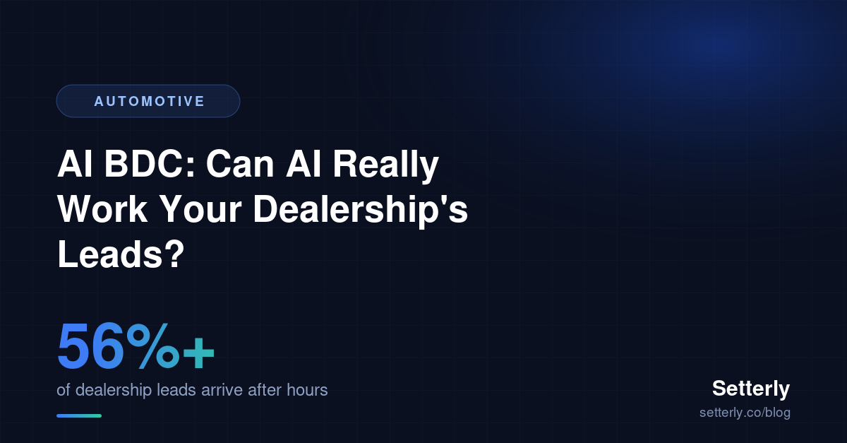 AI BDC for Car Dealerships: What It Should and Shouldn't Do